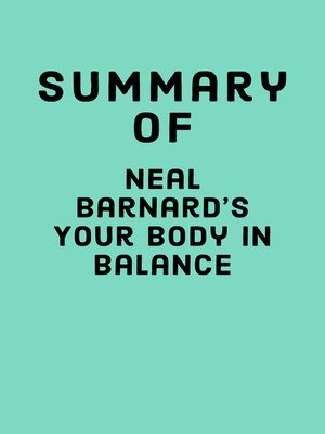 cover image of Summary of Neal Barnard's Your Body in Balance